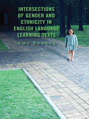 cover image of Intersections of Gender and Ethnicity in English Language Learning Texts